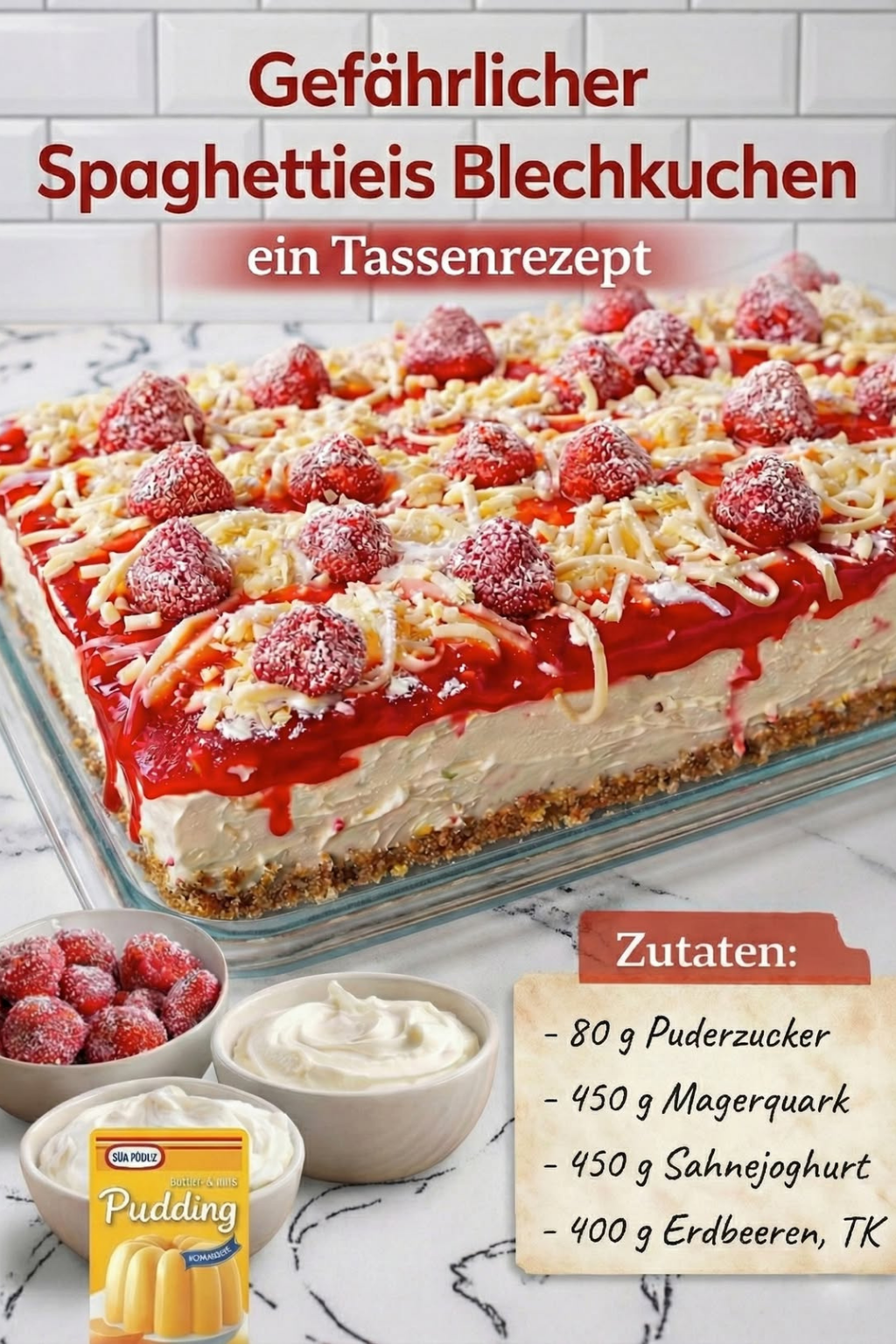 Spaghettieis-Blechkuchen: Geniales Tassenrezept – so einfach!