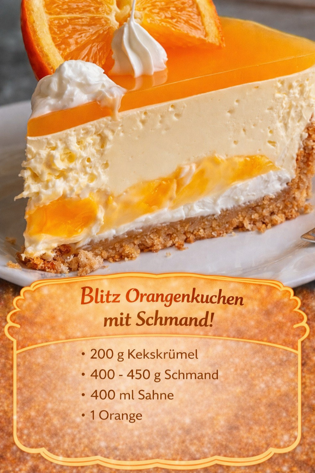 Orangenkuchen mit Schmand Suchtfaktor Garantiert!